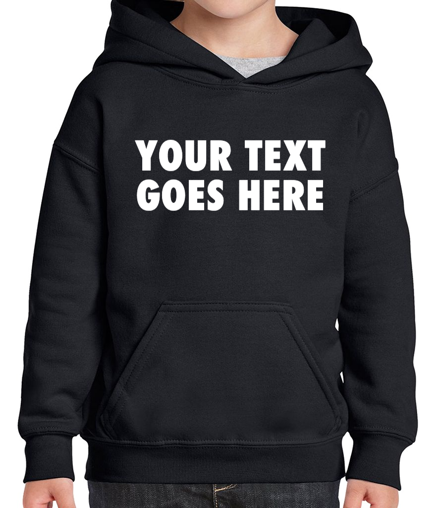 Personalised Kids Hoodie With Your Own Text