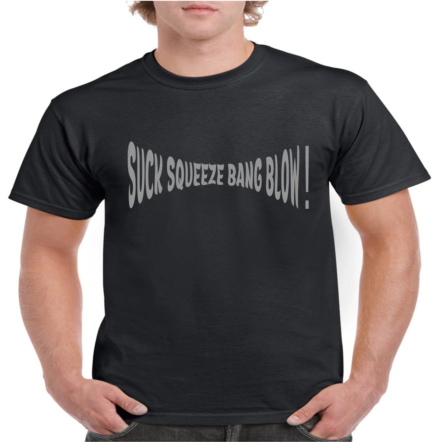 Novelty T Shirt With Suck Squeeze Bang Blow