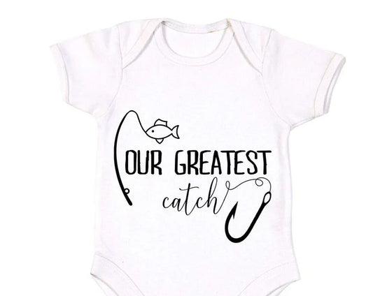 Our Greatest Catch Baby Bodysuit