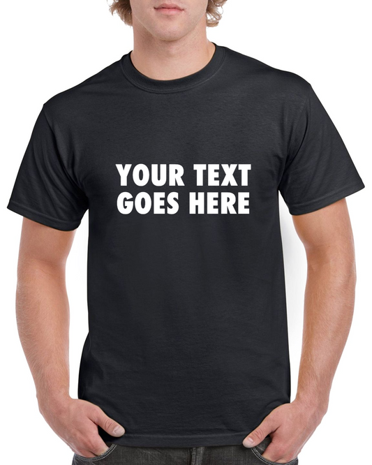 Personalised Novelty T-Shirt With Your Text